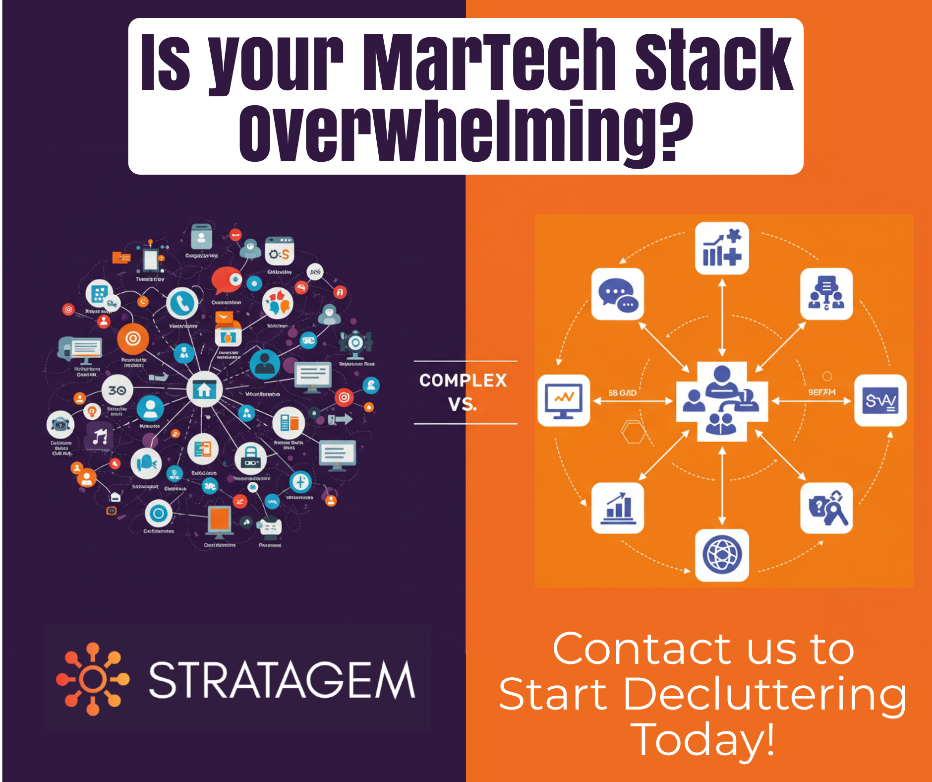 Is Your MarTech Stack Overwhelming Your Business? How to Simplify and Get Better Results